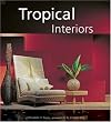 Tropical Interiors