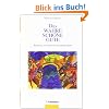 Das Wahre Sch�ne Gute: Br�cken zwischen Geist und Gehirn