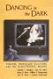 Dancing in the Dark: Youth, Popular Culture, and the Electronic Media