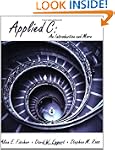 Applied C: An Introduction and More