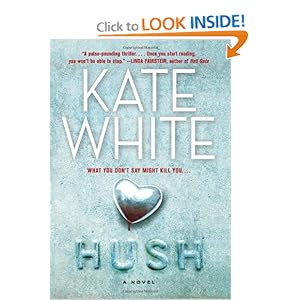 Hush  A Novel