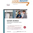 CCNA Official Exam Certification Library (Exam 640-802), Third Edition (Containing ICND1...