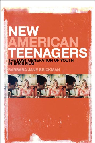 New American Teenagers: The Lost Generation of Youth in 1970s Film