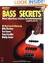 Bass Secrets: Where Today's Bass Stylists Get to the Bottom Line (Guitar Presents)
