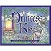 The Princess and the Kiss: A Story of God's Gift of Purity