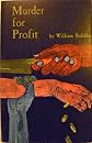 Murder for Profit