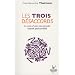 Les trois d�saccords : La voie d'une plus grande libert� personnelle
