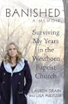 Banished: Surviving My Years in the W...