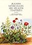 Plantes m�dicinales des r�gions temp�r�es