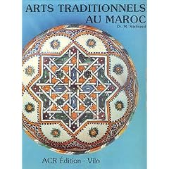 Les Arts Traditionnels Au Maroc