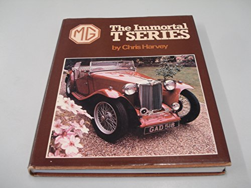 MG: The Immortal T Series