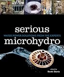 Serious Microhydro: Water Power Solutions from the Experts