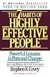 The 7 Habits of Highly Effective People