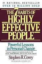 The 7 Habits of Highly Effective People