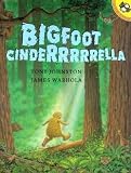 Bigfoot Cinderrrrrella[BIGFOOT CINDERRRRRELLA][Paperback]