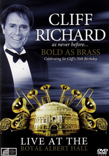 Cliff Richard - Bold As Brass - Live At The Royal Albert Hall