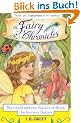The Fairy Chronicles. Marigold and the Feather of Hope, the Journey Begins (The Fairy Chronicles, Book 1)