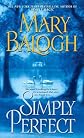 Simply Perfect [Mass Market Paperback]