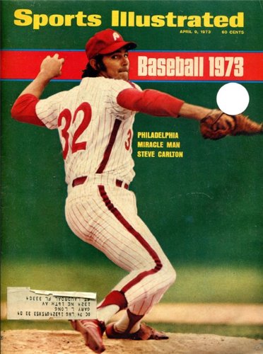 Steve Carlton Unsigned Sports Illustrated Magazine - April 9, 1973