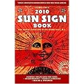 Llewellyn's 2010 Sun Sign Book (Your Complete Horoscopes for the Year Ahead) (Llewellyn's Sun Sign Book) (Paperback)