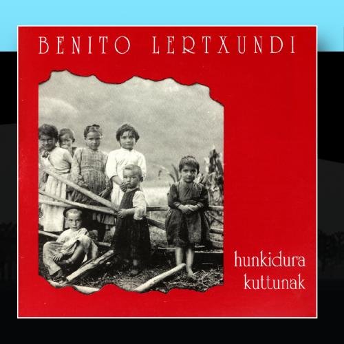 Benito Lertxundi - ...Eta Maita Herria, Uken Dezadan Plazera - Zortam Music