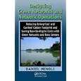 Designing Green Networks and Network Operations: Saving Run-the-Engine Costs