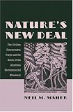 Nature's New Deal: The Civilian Conservation Corps and the Roots of the American Environmental Movement image