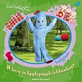 Where is Igglepiggle's blanket?