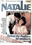 Selbst ihr Parf&uuml;m ist erotisch, Bd - 183 (Natalie - moderne Romane &uuml;ber die Liebe) - Ginna Gray