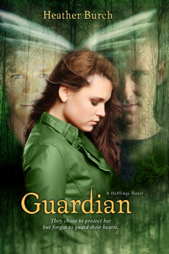 Guardian: They chose to protect her. But forgot to guard their hearts. (The Halflings Series Book 2)
