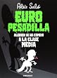 Europesadilla: Alguien se ha comido a la clase media