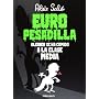 Europesadilla: Alguien se ha comido a la clase med&hellip de ALEIX SALO