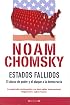 ESTADOS FALLIDOS (Cronica Actual)