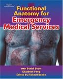 Functional Anatomy for Emergency Medical Services