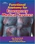 Functional Anatomy for Emergency Medical Services