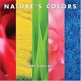 Nature's Colors 2009 Calendar