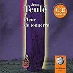 Fleur de tonnerre | Jean Teulé