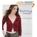Knitting in the Details: Charming Designs to Knit and Embellish