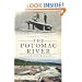 The Potomac River: A History and Guide (The History Press) (DC)