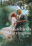 Die List der stolzen Schottin (Historical Gold) - Kathleen Harrington