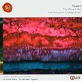 Tippett - The Rose Lake; The Vision of St Augustine
