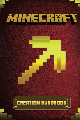 Minecraft Creation: Handbook
