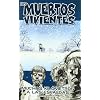 Los muertos vivientes n� 02: Muchos kil�metros a las espaldas