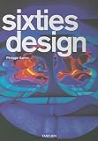 Review Taschen GmbH  / Sixties Design (25th Anniversary Special Edtn)