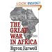 The Great War in Africa: 1914-1918
