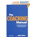 The Coaching Manual: the Definitive Guide to the Process, Principles and Skills of Personal Coaching
