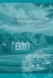 The private history of the court of England (1808)