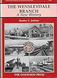 The Wensleydale branch : a new history