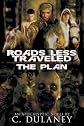Roads Less Traveled: The Plan (Volume 1)