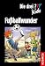 Die drei ??? Kids. Fußballwunder (drei Fragezeichen): Dreifachband: Fußball-Alarm, Fußballgötter, Falsche Fußballfreunde